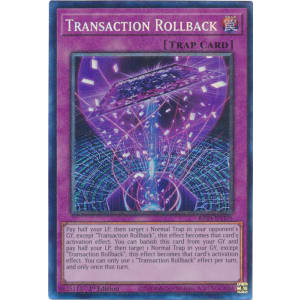 Transaction Rollback (Collector's Rare)