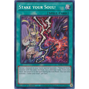Stake Your Soul! (Secret Rare)