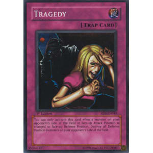 Tragedy (Super Rare)