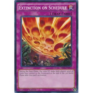 Extinction on Schedule