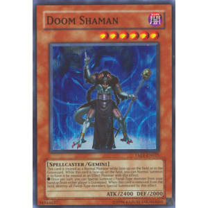 Doom Shaman (Super Rare)