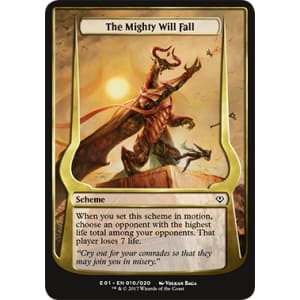 The Mighty Will Fall