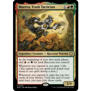 Muerra, Trash Tactician