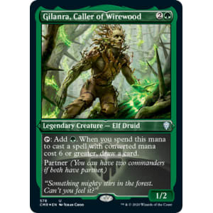 Gilanra, Caller of Wirewood