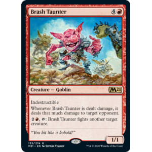 Brash Taunter