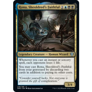 Rona, Sheoldred's Faithful
