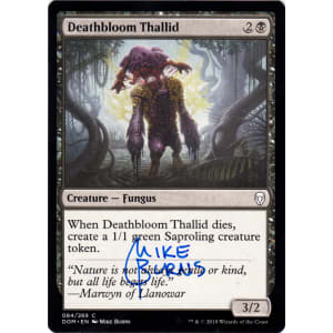 Deathbloom Thallid Signed by Mike Burns