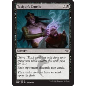 Tasigur's Cruelty