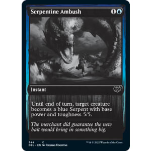 Serpentine Ambush