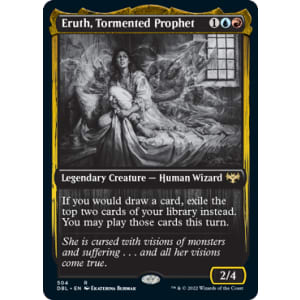 Eruth, Tormented Prophet