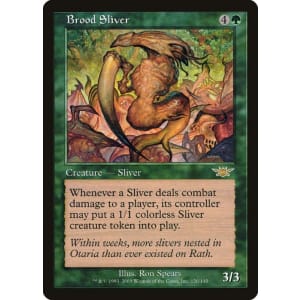 Brood Sliver