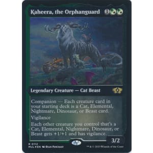 Kaheera, the Orphanguard (Foil-Etched)