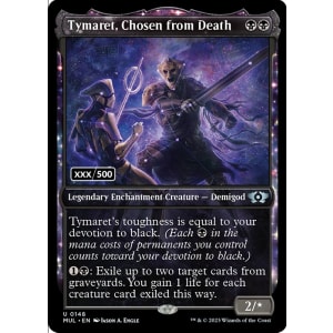 Tymaret, Chosen from Death (Serialized Foil)