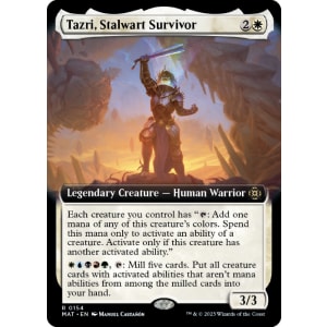 Tazri, Stalwart Survivor