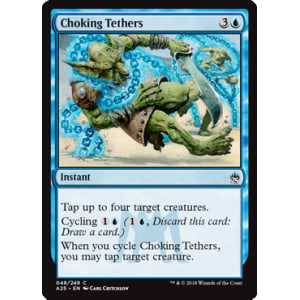 Choking Tethers