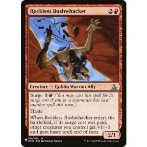 Reckless Bushwhacker