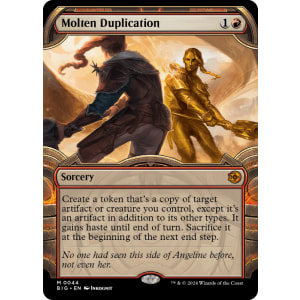 Molten Duplication