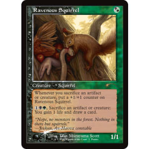 Ravenous Squirrel