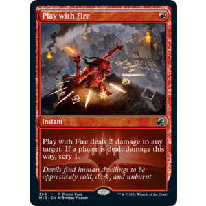 Play with Fire