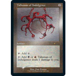 Talisman of Indulgence (Foil-Etched)