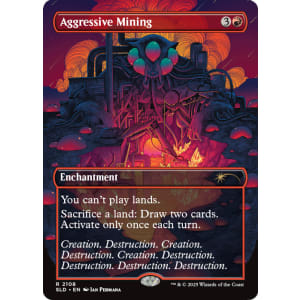 Aggressive Mining