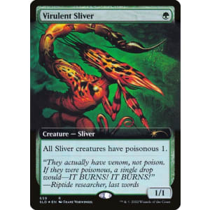 Virulent Sliver