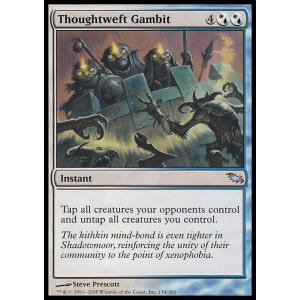 Thoughtweft Gambit