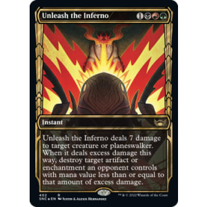 Unleash the Inferno (Foil-Gilded)