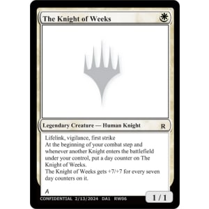 The Knight of Weeks
