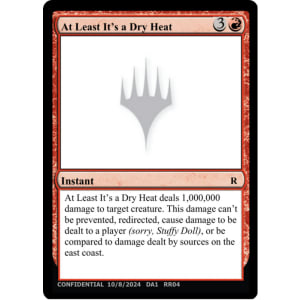 At Least It's a Dry Heat