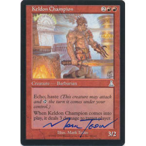 Keldon Champion Signed by Mark Tedin (Urza's Destiny)