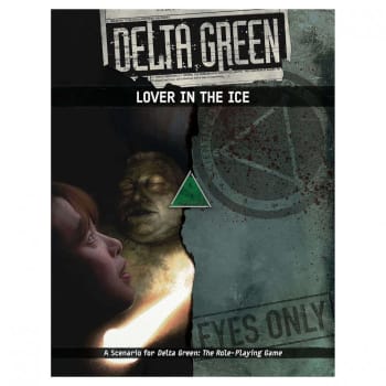 Delta Green: Lover in the Ice