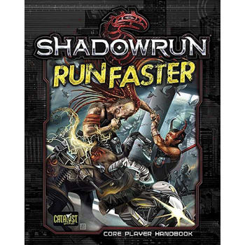Shadowrun 5th Edition Run Faster (Softcover)