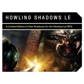 Shadowrun 5th Edition Howling Shadows Limited Edition 