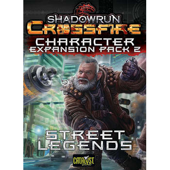 Shadowrun Crossfire: Character Expansion Pack 2: Street Legends