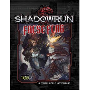 Shadowrun 5th Edition False Flag - Denver 2 Adventure