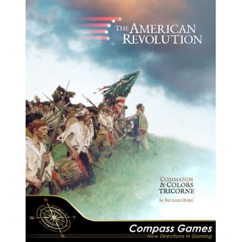 Commands and Colors Tricorne: The American Revolution