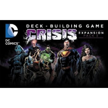 DC Comics DeckBuilding Game: Crisis Expansion Pack 3