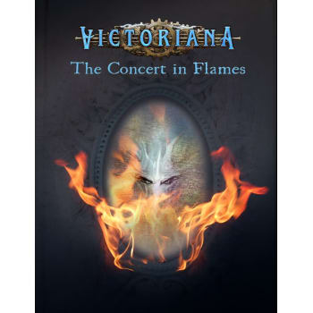 Victoriana: The Concert in Flames (3rd Edition)