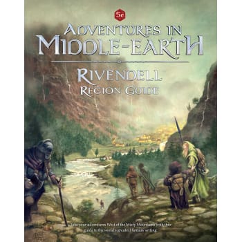 Adventures in Middle-Earth: Rivendell Region Guide (D&D 5th Edition)