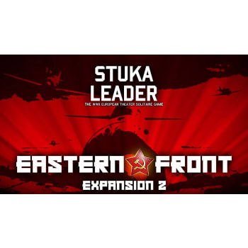 Stuka Leader: Expansion 2 - Eastern Front 2