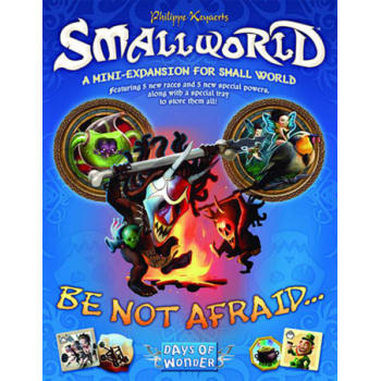 Small World: Be Not Afraid Expansion