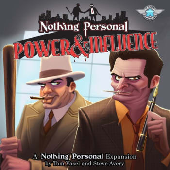 Nothing Personal: Power & Influence Expansion