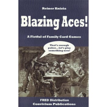 Blazing Aces - A Fistful of Family Card Games