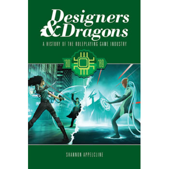 Designers & Dragons: The '80s