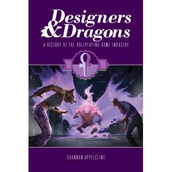 Designers & Dragons: The '90s