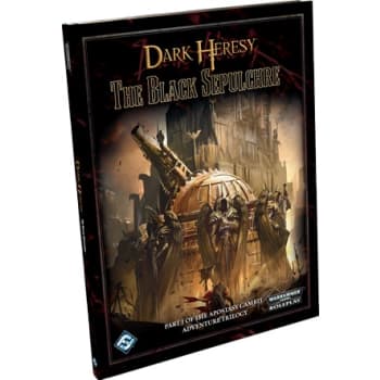 Dark Heresy: The Black Sepulchre