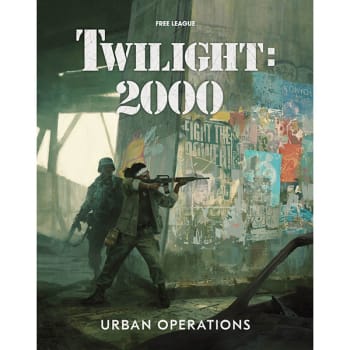 Twilight 2000 RPG: Urban Operations