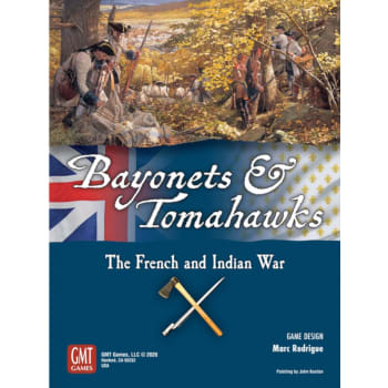 Bayonets and Tomahawks