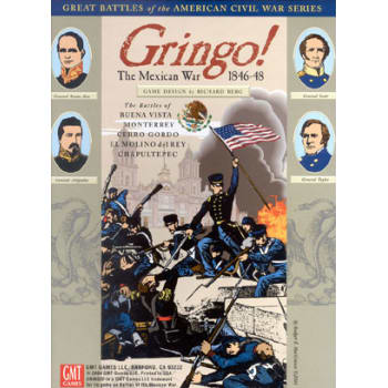 Gringo! The Mexican American War, 1846-1848 Board Game